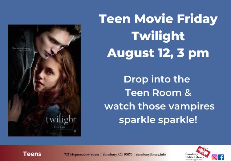 Teen Movie Friday: Twilight