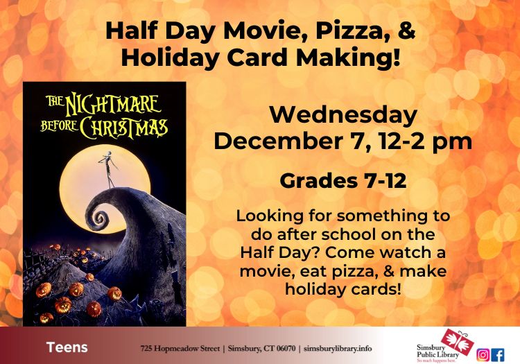 Half Day Movie, Holiday Card Creation, & Pizza