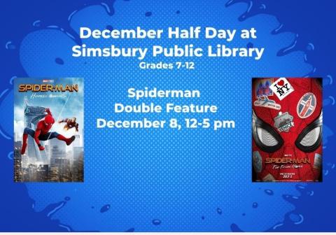 Half Day Spider-Man Movie Double Feature