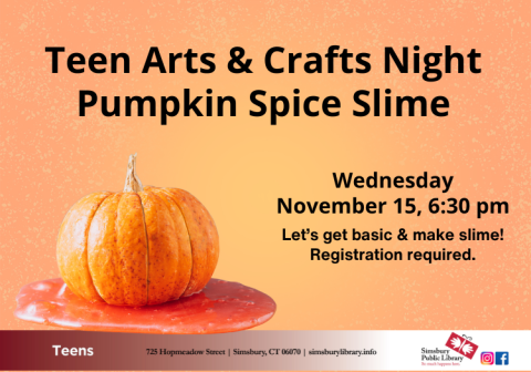 Teen Arts & Craft Night: Pumpkin Spice Slime