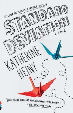 The book cover for Standard Deviation, it features two origami cranes