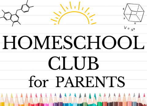 Homeschool Club for Parents 
