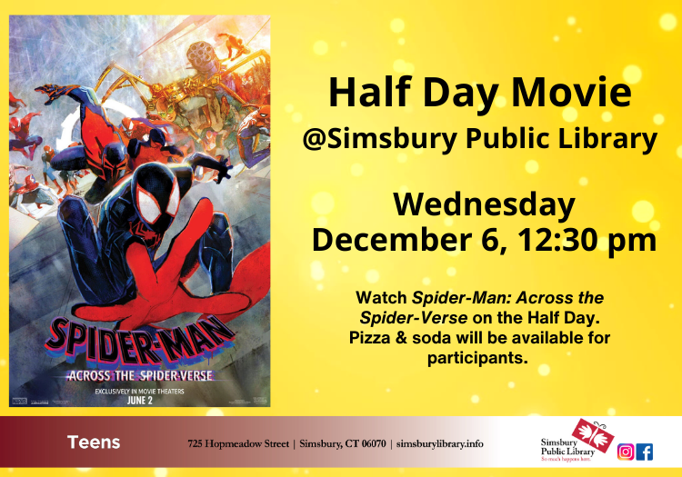 Half Day Movie: Spider-Man: Across the Spider-Verse