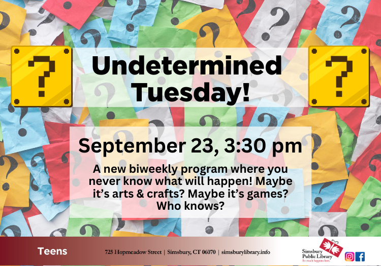 Undetermined Tuesday