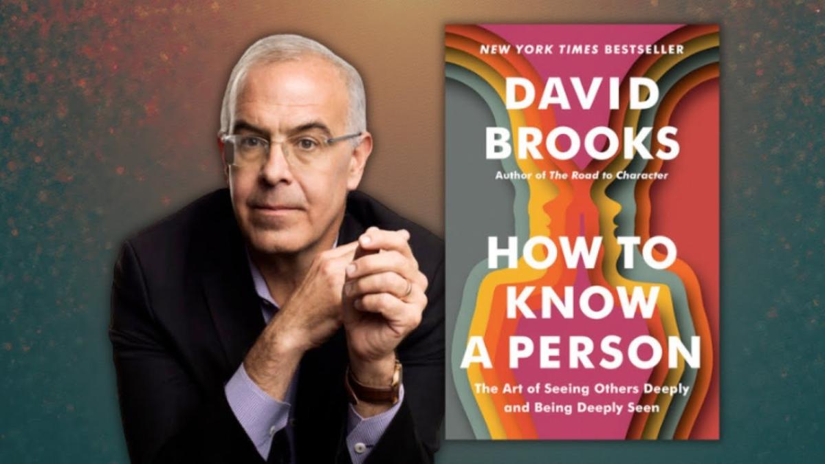 How To Know a Person Author David Brooks